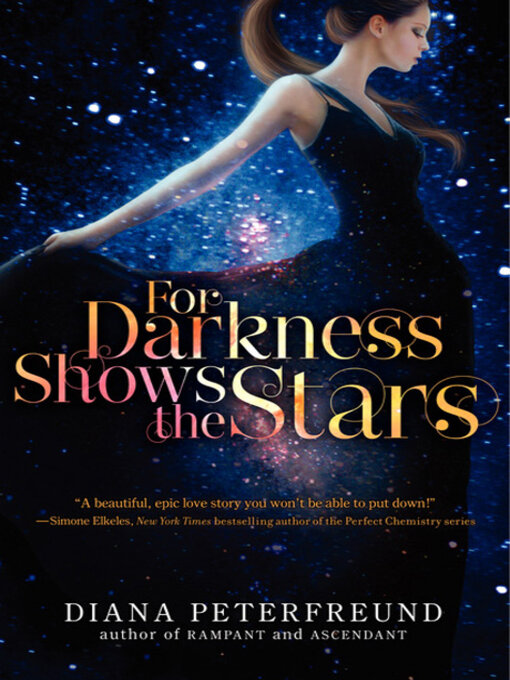 Title details for For Darkness Shows the Stars by Diana Peterfreund - Available